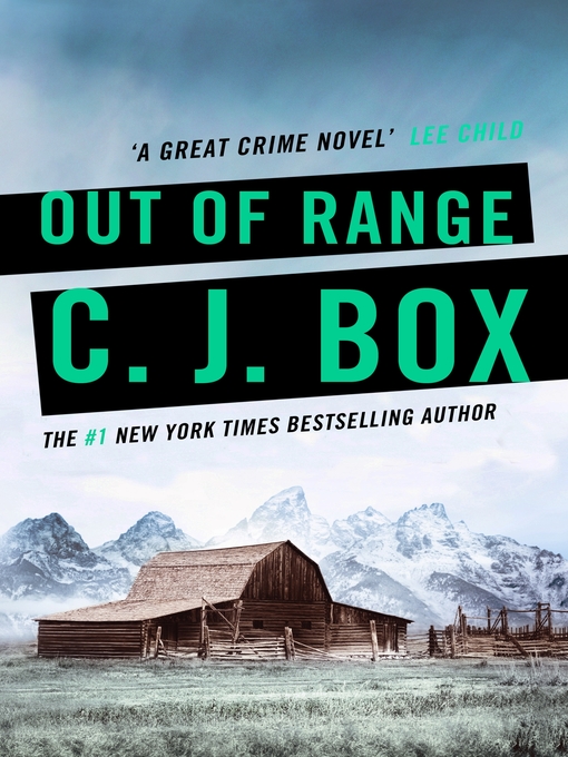 Title details for Out of Range by C. J. Box - Available